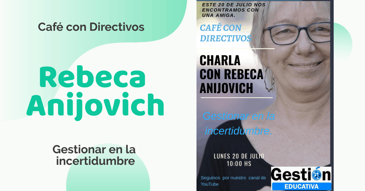 Café con Directivos - Rebeca Anijovich